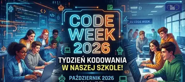 CodeWeek 2026 w szkole: uczniowie programowali, tworzyli gry i rozwiązywali algorytmiczne zagadki