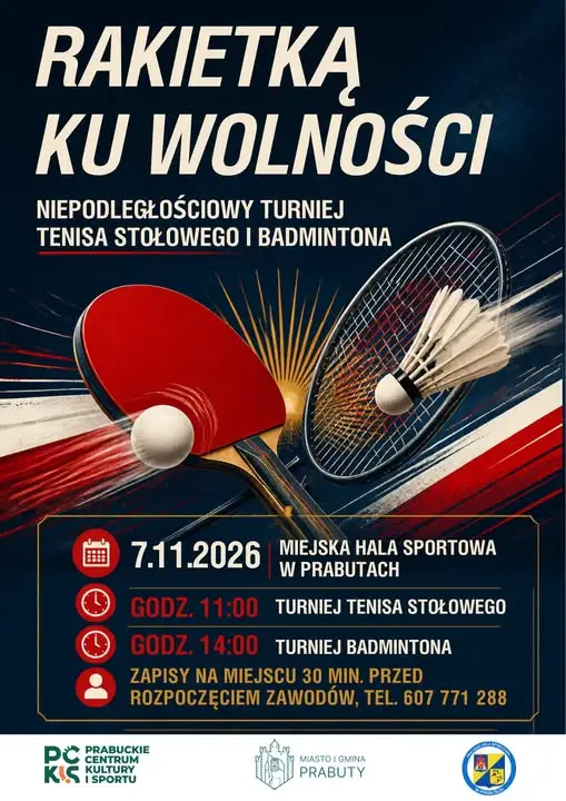 Prabuty: Niepodległościowy Turniej Tenisa Stołowego i Badmintona „Rakietką ku wolności”